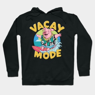 Aloha Hawaiian Pig Vacay Mode Hoodie